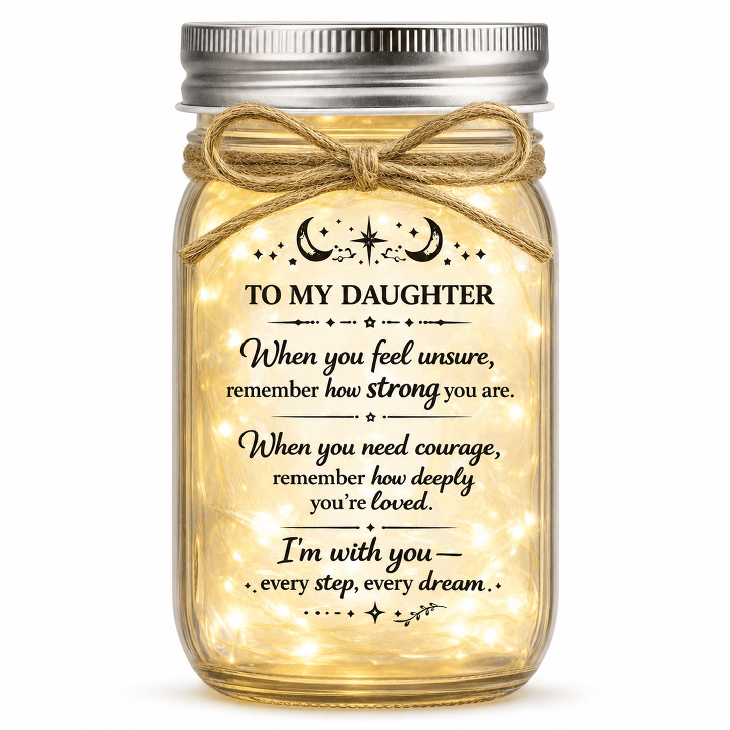 Daughter Gift Mason Jar Night Light, 5.2" Glass Jar with 20 Warm LED Fairy Lights, Inspirational Message Decor for Bedroom Desk Dorm, Birthday Graduation Christmas Gift from Mom Dad